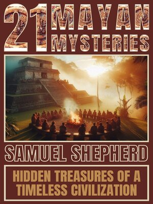cover image of 21 Mayan Mysteries